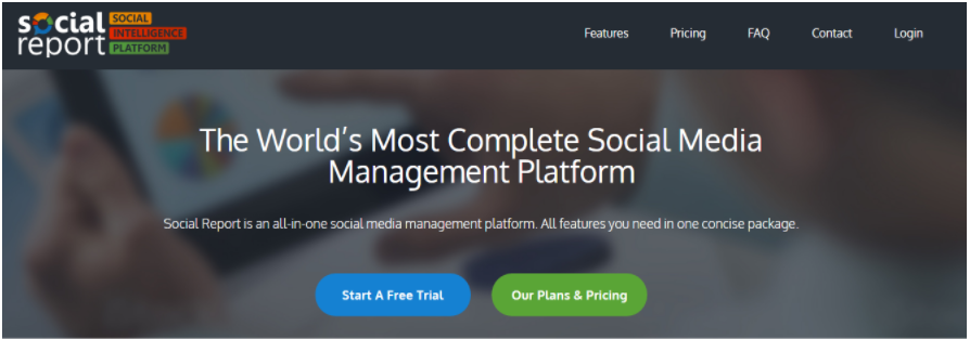 Image of a webpage from "Social Report" with the tagline "The World's Most Complete Social Media Management Platform." The page includes menu options: Features, Pricing, FAQ, Contact, and Login. There are buttons for "Start A Free Trial," "Our Plans & Pricing," and a special focus on SEO tools.