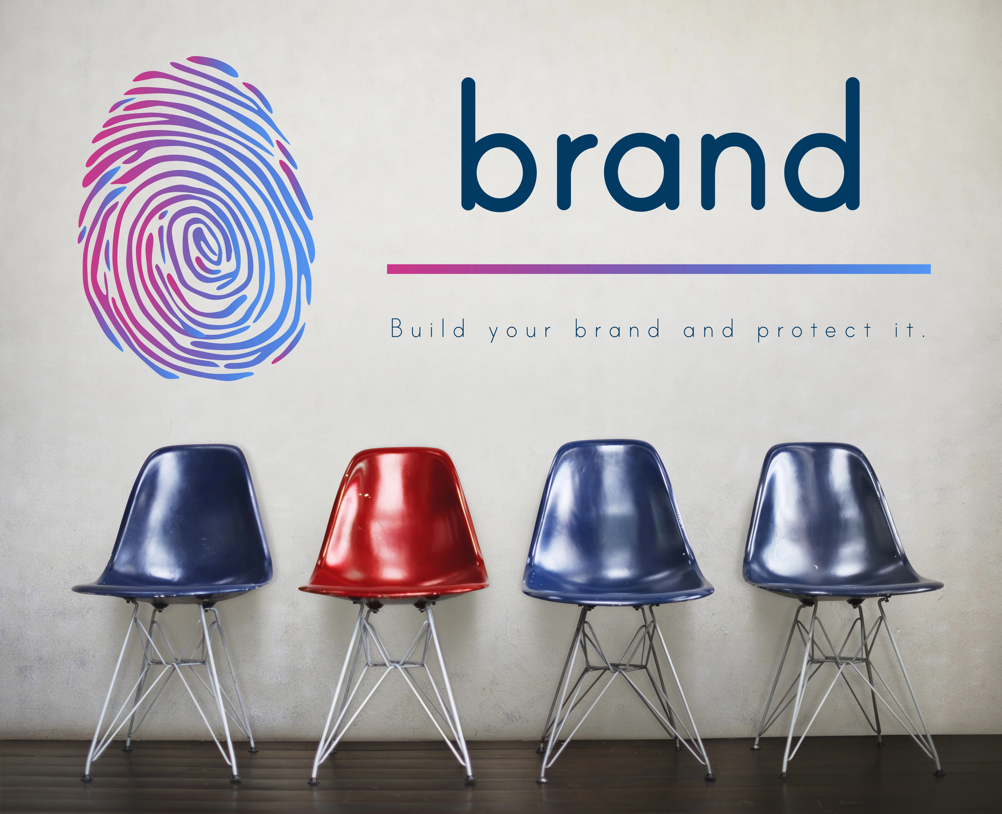 Four modern chairs (three blue, one red) are lined up against a wall adorned with a large colorful fingerprint graphic and the word "brand" beside it. Below "brand," the text reads: "Build your brand and protect it." The wooden floor complements this stylish take on branding.