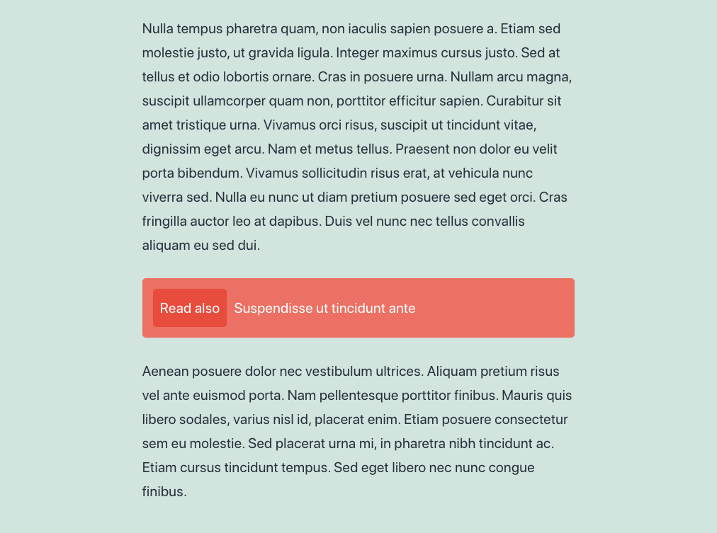 A webpage section containing placeholder text in Latin. Below the text, there's a red button with the label "Read also Suspendisse ut tincidunt ante." The background is a pale green.