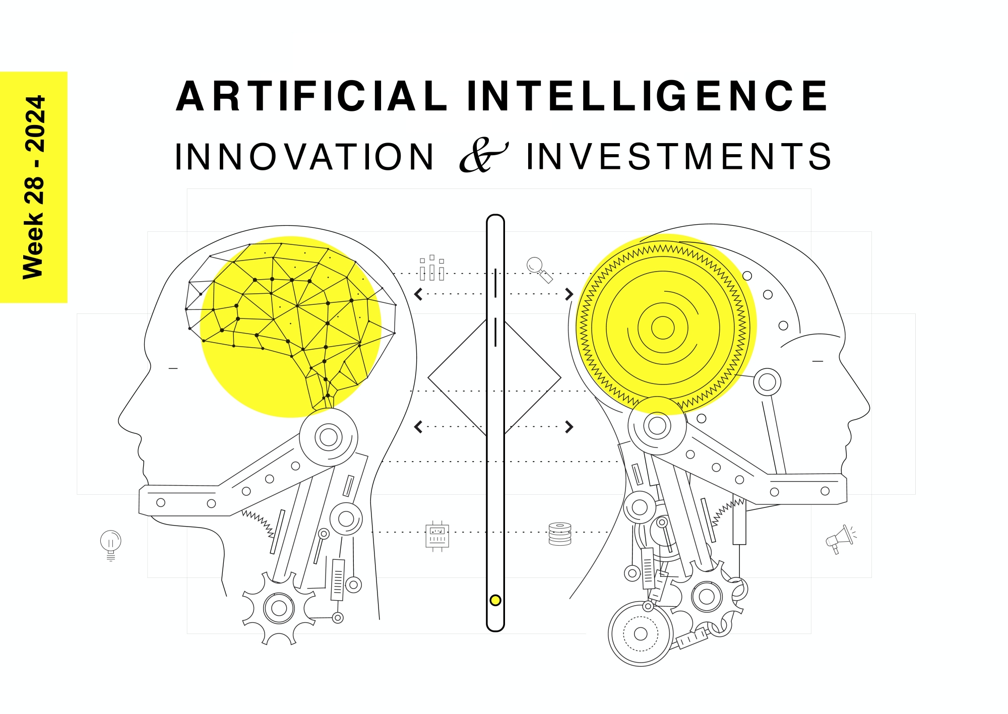 Illustration depicting two robotic heads facing opposite directions with interconnected neural and mechanical networks, symbolizing AI innovations and investments. A vertical line with a central node separates the heads. Text reads "Artificial Intelligence Innovation & Investments: Strategic Overview, Week 28, 2024.