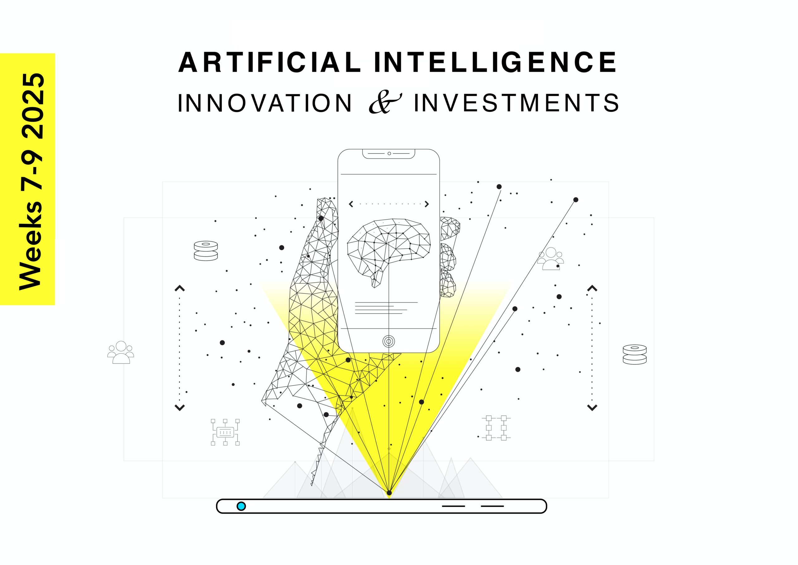 Abstract illustration of a hand holding a smartphone, displaying a brain with polygonal connections. Text reads "Artificial Intelligence: Strategic Innovations & Investments," with a yellow bar on the side saying "Weeks 7-9 2025.