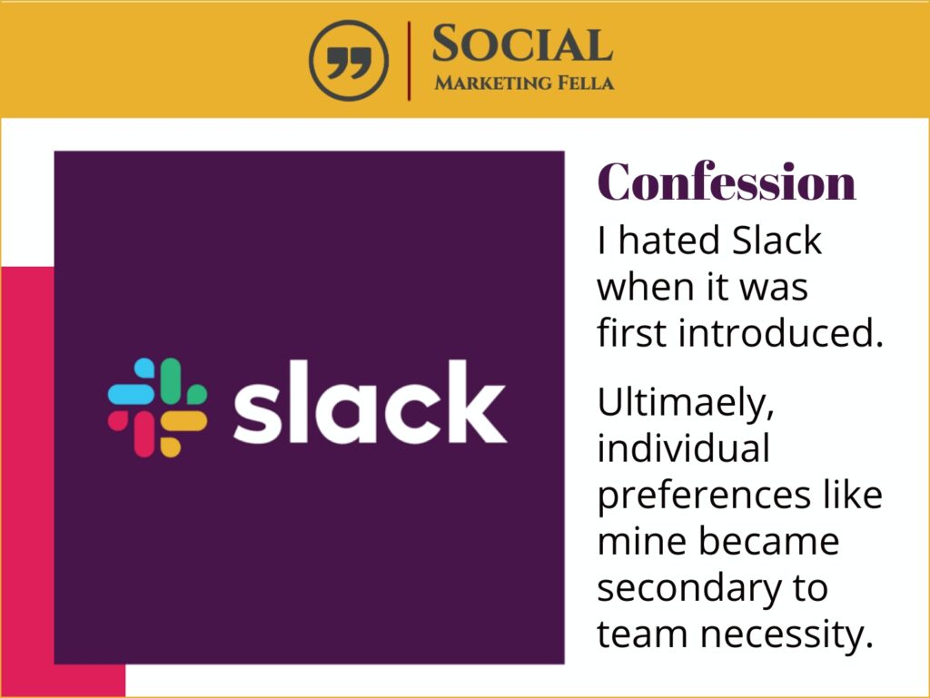 Social Marketing Fella logo with text and Slack logo. Text reads: "Confession - I disliked Slack initially. However, Product-Led Growth meant that individual preferences like mine became secondary to team necessity for many companies.